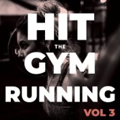 Hit The Gym Running (Vol.3)