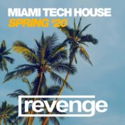 Miami Tech House Spring '20