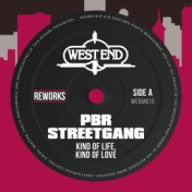 Kind Of Life, Kind Of Love (PBR Streetgang Rework)