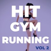 Hit The Gym Running (Vol.2)