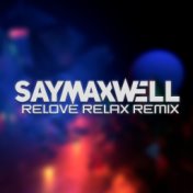 Relove Relax (Remix)