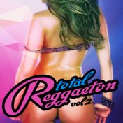 Reggaeton Total, Vol. 2