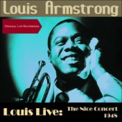 Louis Live: The Nice Concert 1948 (Original Live Recordings)