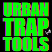 Urban Trap Tools