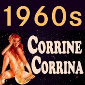 1960s Corrine, Corrina