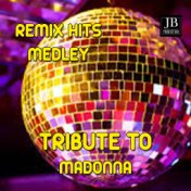 Madonna Remix Tribute Medley: Sorry / Frozen / Live to Tell / La Isla Bonita / True Blue / Don't Cry for Me Argentina / Hung Up ...