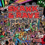 Skank & Rave Riddim