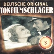 Deutsche Tonfilmschlager Vol. 3