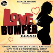 Love Bumper Riddim (Produced By Bucky Jo)