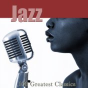 Jazz: 100 Greatest Classics (Remastered)