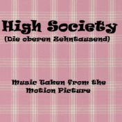High Society (Die oberen Zehntausend)