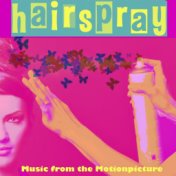 Hairspray (Music from the Motion Picture)
