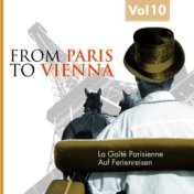 From Paris to Vienna Vol. 10