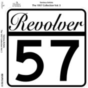Revolver 1957, Vol. 5