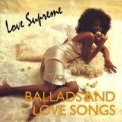 A Love Supreme (Ballads & Love Songs)
