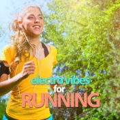 Electro Vibes For Running