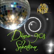 Disco 90's Selection: 50 Hits