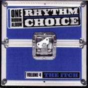 The Itch Riddim, Vol. 4 (Rhythm Choice)