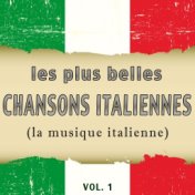 Les plus belles chansons italiennes, Vol. 1 (La musique italienne)