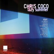Lazy Summer by Chris Coco