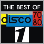 The Best Of Disco 70-80, Vol. 1