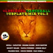 Old School Dancehall Dubplate Mix, Vol. 2 (Shashamane International Presents)