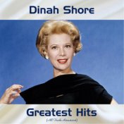 Dinah Shore Greatest Hits (Remastered 2017)