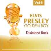 Elvis Presley - Golden Boy Vol. 6