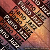 Piano Jazz (100 Recordings Remastered)