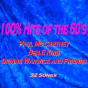 100% Hits of the 60's (Paul Mc Cartney, Ben.E King, Dionne Warwick and Friends)