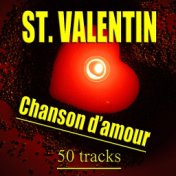 St. Valentin / Chanson d'amour