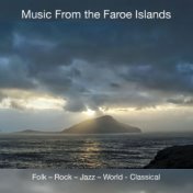 Music From The Faroe Islands 2