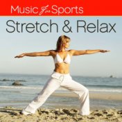 Music for Sports: Stretch & Relax