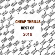 Best of Cheap Thrills 2016