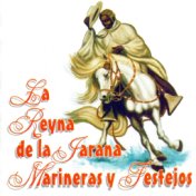 La Reyna de la Jarana Marineras y Festejos