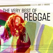 Modern Art of Music: The Very Best of Reggae