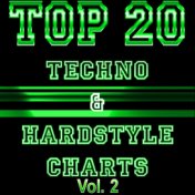 Top 20 Techno and Hardstyle Charts, Vol. 2