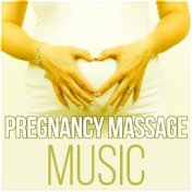 Pregnancy Massage Music - Pregnancy Soothing Sounds for Relaxation, Baby Delivery Songs of Nature