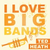 I Love Big Bands