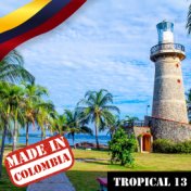 Made In Colombia: Tropical, Vol. 13
