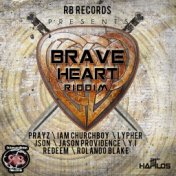 Brave Heart Riddim