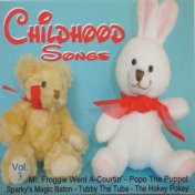 Childhood Songs - Vol. 3