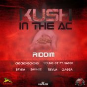 Kush in the AC Riddim