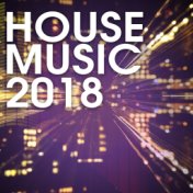 House Music 2018