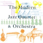 The Modern Jazz Quartet & Orchestra (Digital Version)