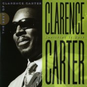 Snatching It Back: The Best Of Clarence Carter