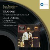 Brahms : Violin Concerto & Violin Sonata No. 3