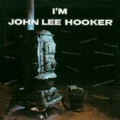 I'm John Lee Hooker (Remastered)