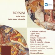 Rossini: Stabat Mater & Petite messe solennelle