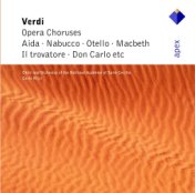 Verdi : Opera Choruses (-  Apex)